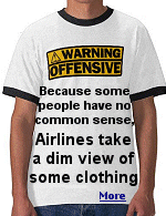 Airlines give many reasons for refusing to let you board, but none stir as much debate as this: How you're dressed.